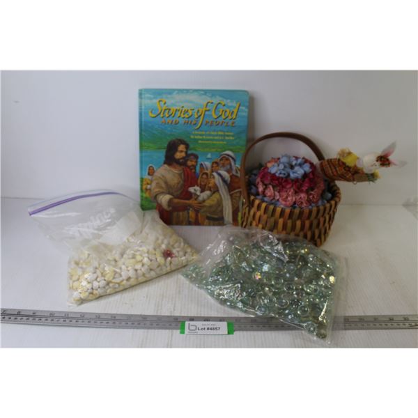 Book Stories of God - Basket w/Faux Flowers - Bag of Glass Beads - Bag of Rocks