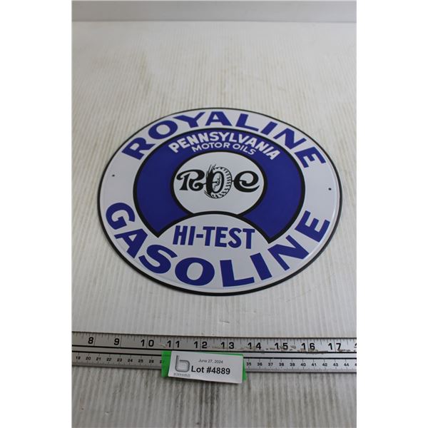 Royaline Gasoline Sign - 11 3/4", Slight Bend