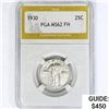 Image 1 : 1930 Standing Liberty Quarter PGA MS62 FH