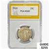 Image 1 : 1920 Standing Liberty Quarter PGA MS60