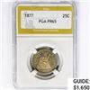 Image 1 : 1877 Seated Liberty Quarter PGA PR65