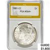 Image 1 : 1881-CC Morgan Silver Dollar PGA MS64+
