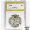 1946 Walking Liberty Half Dollar PGA VF25 DDR