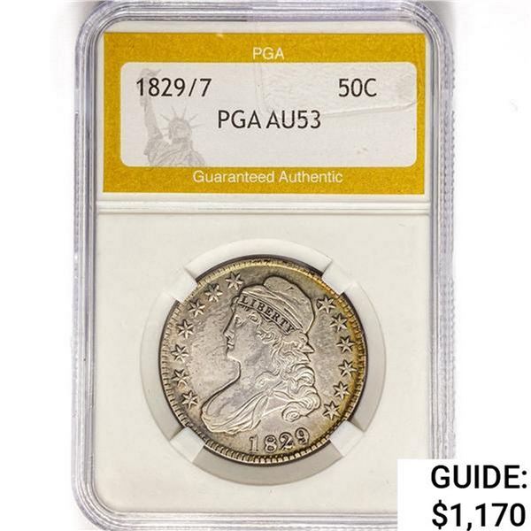1829/7 Capped Bust Half Dollar PGA AU53