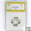 Image 1 : 1873 Seated Liberty Dime PGA PR64 Arrows