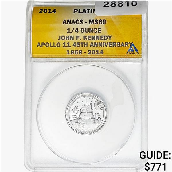 2014 1/4oz. Platinum JFK Apollo 11 Medal ANACS MS69