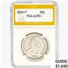 1829/7 Capped Bust Half Dollar PGA AU55+