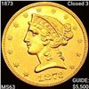 1873 Closed 3 $5 Gold Half Eagle CHOICE BU