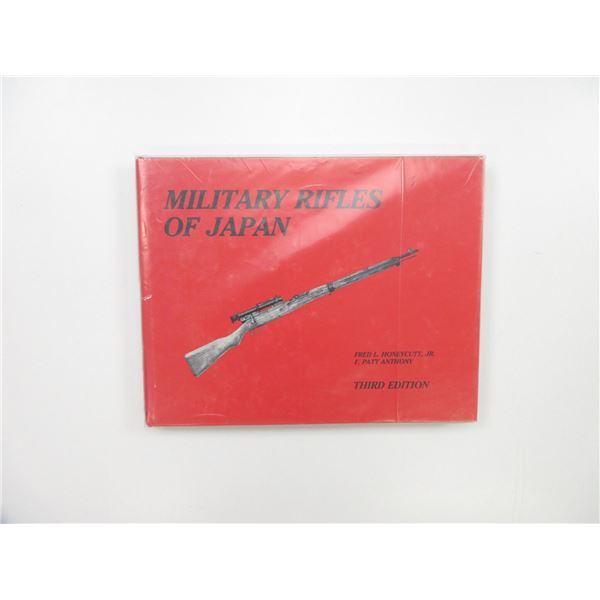"MILITARY RIFLES OF JAPAN" BOOK
