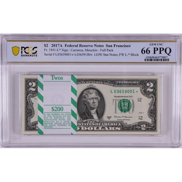 Pack 2017A $2 Federal Reserve STAR Notes San Francisco Fr.1941-L* PCGS Gem UNC 66PPQ