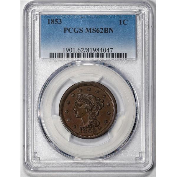 1853 Braided Hair Cent Coin PCGS MS62BN