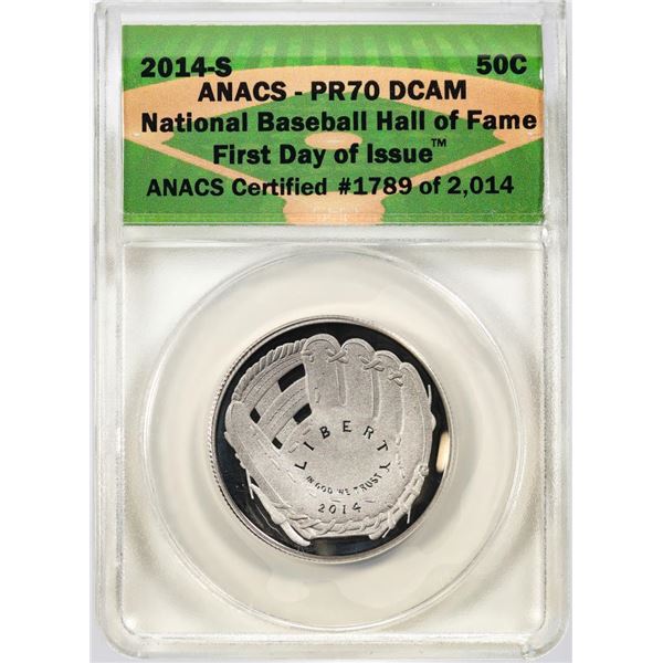 2014-S Proof Baseball Hall of Fame Half Dollar Coin ANACS PR70DCAM FDOI