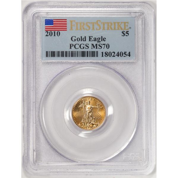 2010 $5 American Gold Eagle Coin PCGS MS70 First Strike