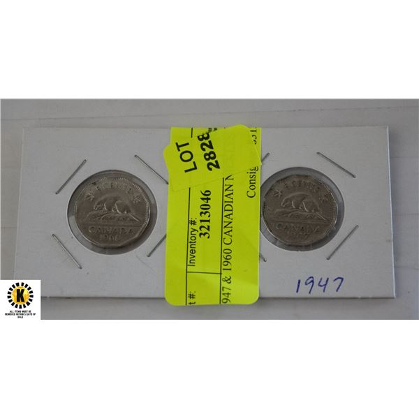 1947 & 1960 CANADIAN NICKLES