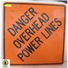 Image 1 : DANGER OVERHEAD POWER LINES METAL SIGN 30"X 30"