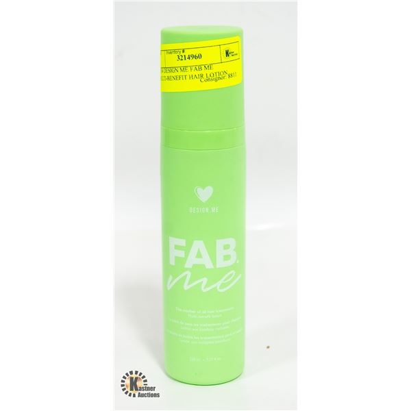 NEW DESIGN ME FAB ME MULTI-BENEFIT HAIR LOTION