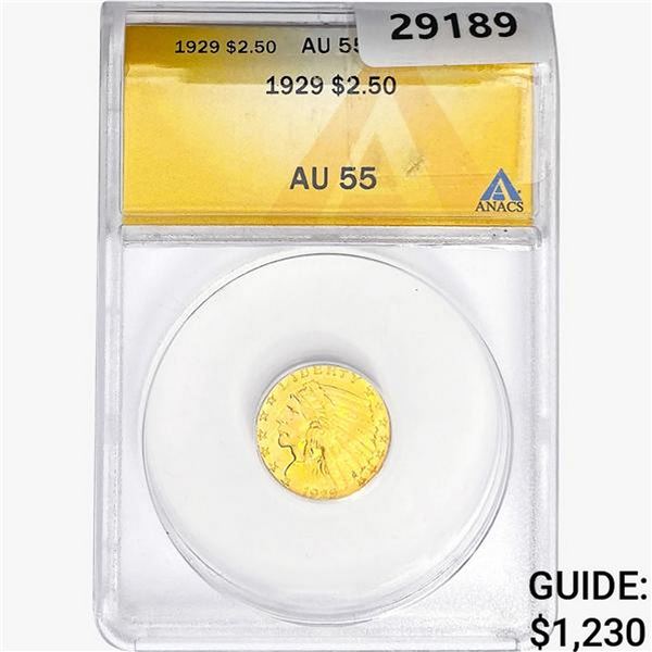 1929 $2.50 Gold Quarter Eagle ANACS AU55