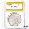 1878 Morgan Silver Dollar PGA MS63+ REV 78