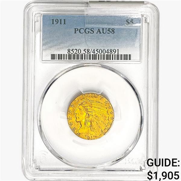 1911 $5 Gold Half Eagle PCGS AU58