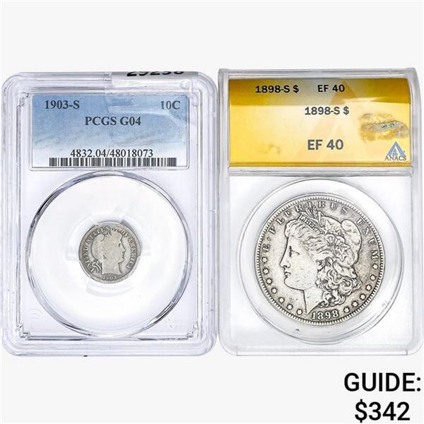 [2] 1898-S&1903-S 1 10C, 1 $1 PCGS/ANACS G/EF