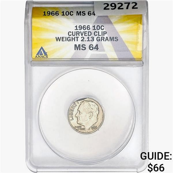 1966 Roosevelt Dime ANACS MS64 Curved Clip .075oz. SILV