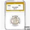1920 Standing Liberty Quarter PGA MS65 80% FH