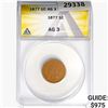 Image 1 : 1877 Indian Head Cent ANACS AG3