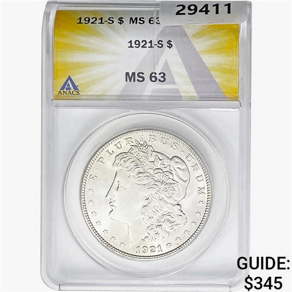 1921-S Morgan Silver Dollar ANACS MS63