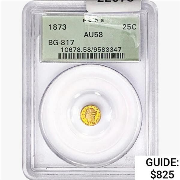 1873 Round California Gold Quarter PCGS AU58 BG-817