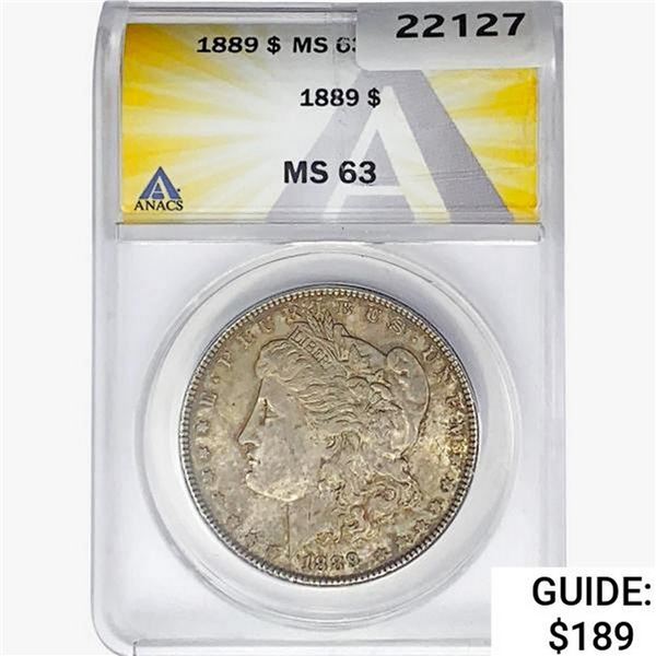 1889 Morgan Silver Dollar ANACS MS63
