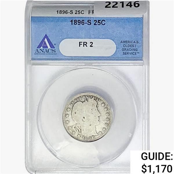 1896-S Barber Quarter ANACS FR2