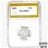 Image 1 : 1882 Seated Liberty Dime PGA MS65