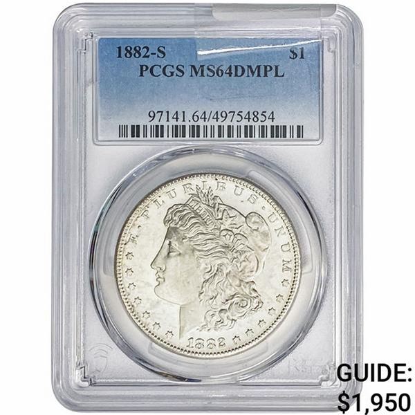 1882-S Morgan Silver Dollar PCGS MS64 DMPL