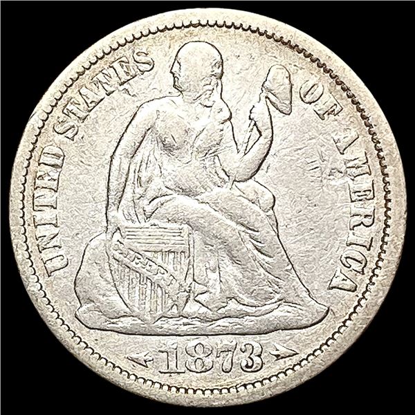 1873 Arrows Seated Liberty Dime CLOSELY UNCIRCULATED