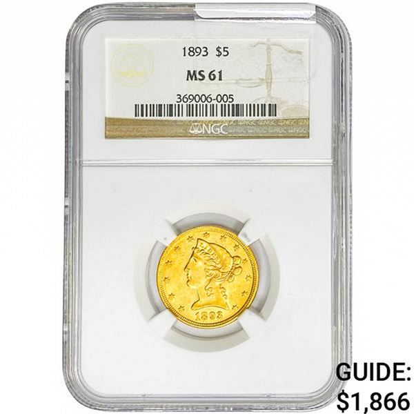 1893 $5 Gold Half Eagle NGC MS61