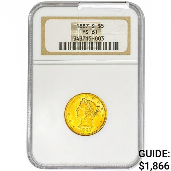 1887-S $5 Gold Half Eagle NGC MS61