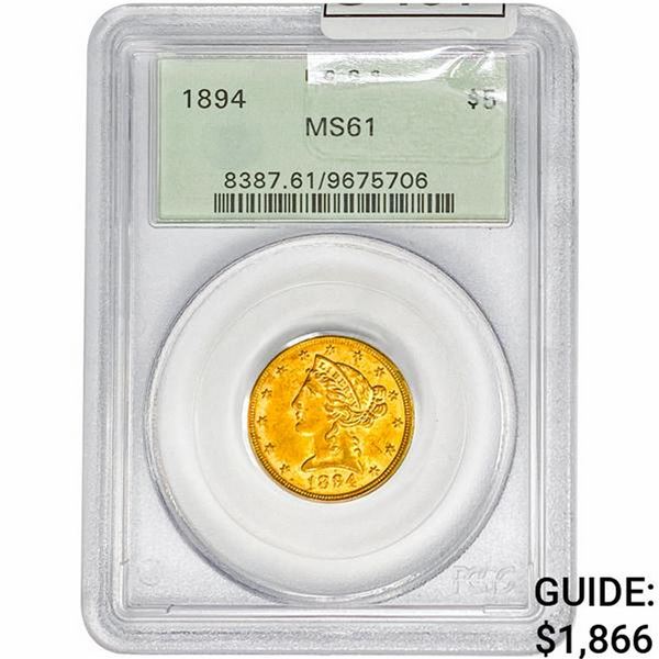 1894 $5 Gold Half Eagle PCGS MS61