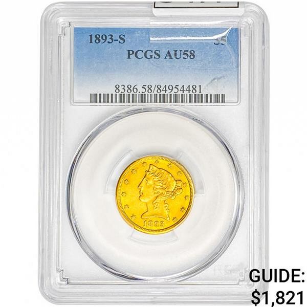 1893-S $5 Gold Half Eagle PCGS AU58