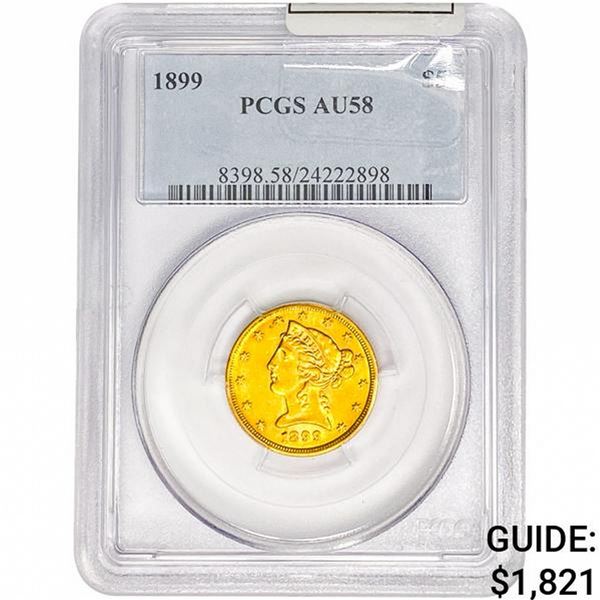 1899 $5 Gold Half Eagle PCGS AU58