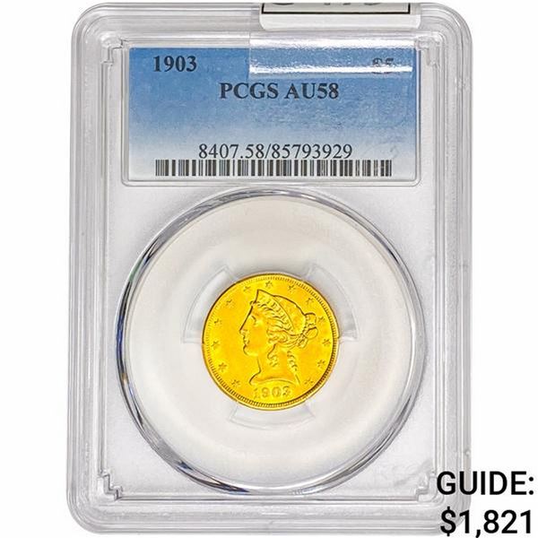 1903 $5 Gold Half Eagle PCGS AU58