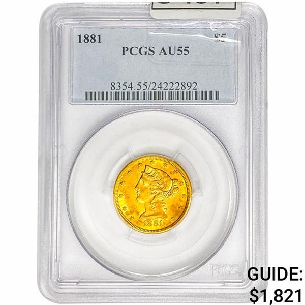 1881 $5 Gold Half Eagle PCGS AU55