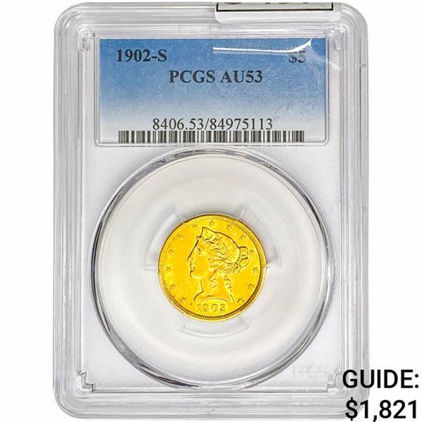 1902-S $5 Gold Half Eagle PCGS AU53