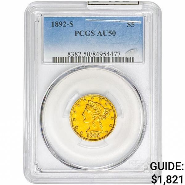 1892-S $5 Gold Half Eagle PCGS AU50