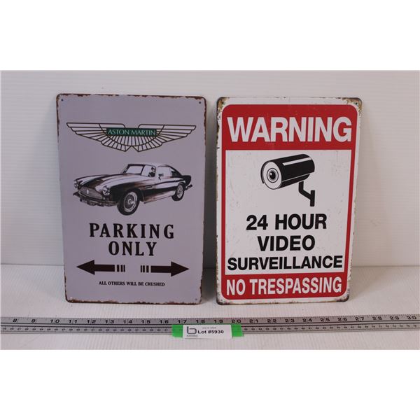 (2) Metal Signs (12"x8"): 24 Hr Surveillance & Aston Martin