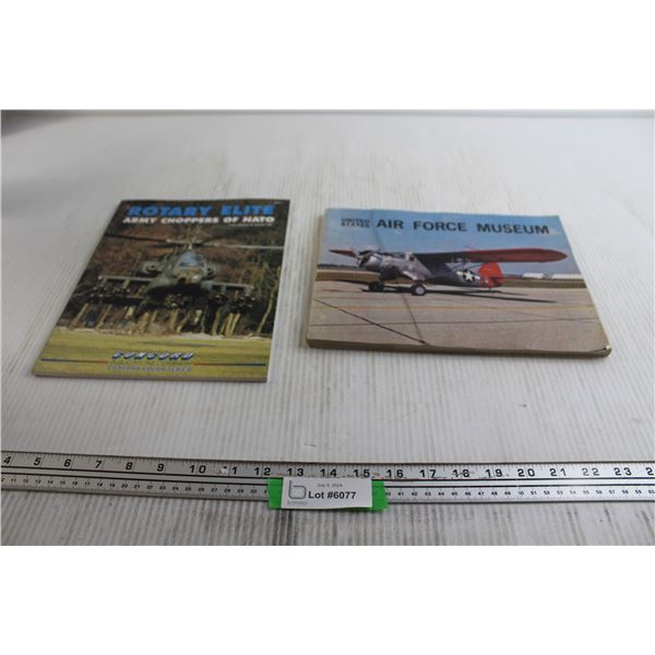 (2) Books - Rotary Elite: Army Choppers of Nato, U.S. Air Force Museum