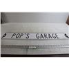 Image 1 : Pop's Garage Sign - 31 3/4" x 6"