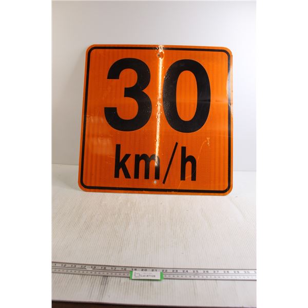 30km/h Sign - 23 1/2" x 23 1/2"