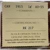Image 4 : 1915 Canada Large Cent. ICCS AU55