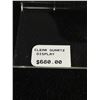 Image 3 : Clear Quartz Display. Retail Price $680.00