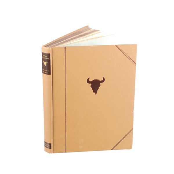 "Good Medicine" Charles M. Russell 1st Edition